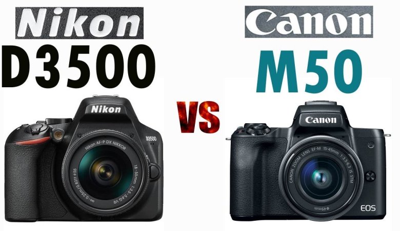 nikon d3500 vs canon m50