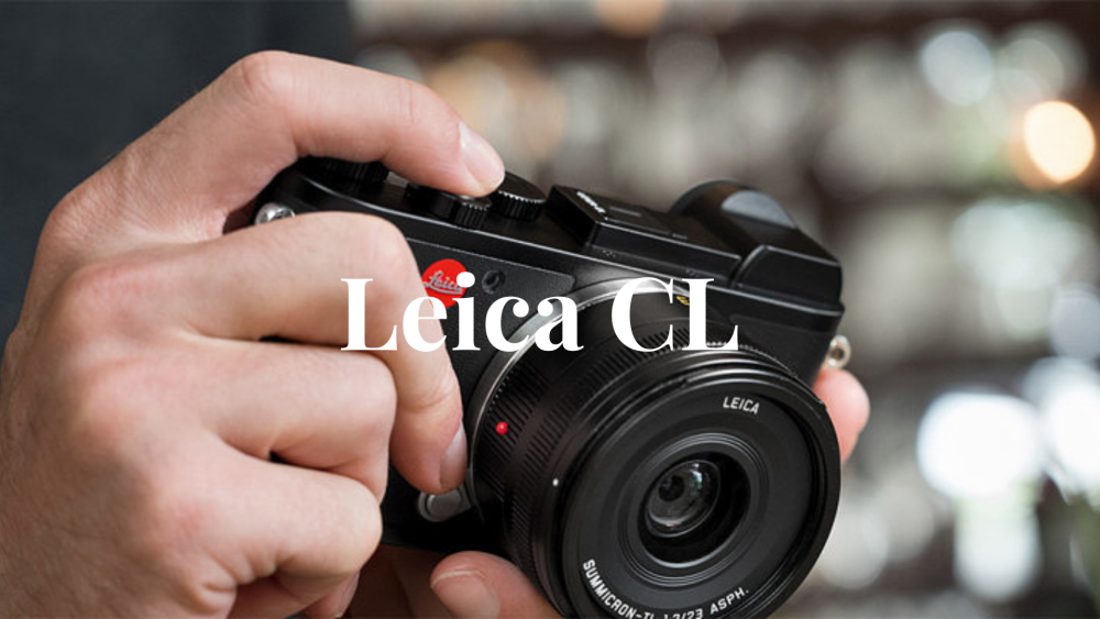 Is the Leica CL Worth Buying?